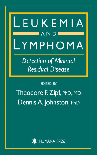 Leukemia and Lymphoma: Detection of Minimal Residual Disease