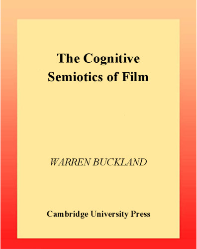 The Cognitive Semiotics of Film