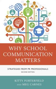 Why School Communication Matters : Strategies From PR Professionals