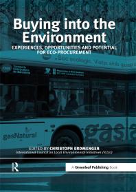 Buying into the Environment : Experiences, Opportunities and Potential for Eco-Procurement