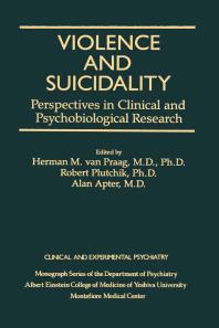 Violence and Suicidality : Perspectives in Clinical and Psychobiological Research : Clinical and Experimental Psychiatry