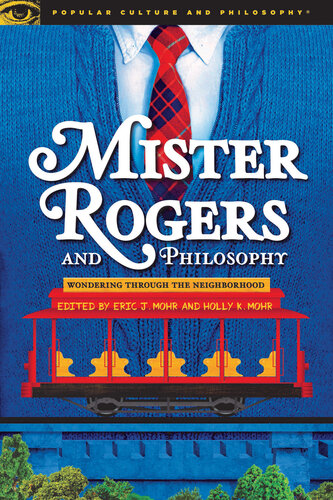 Mister Rogers and Philosophy