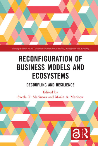 Reconfiguration of Business Models and Ecosystems: Decoupling and Resilience