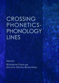 Crossing Phonetics-Phonology Lines