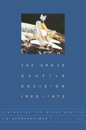 History of the Space Shuttle (2 volumes)