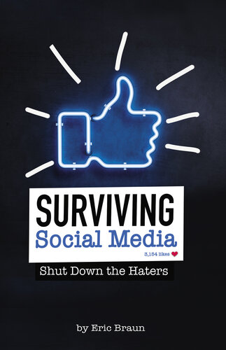 Surviving Social Media: Shut Down the Haters