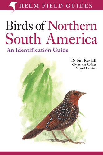 Helm Field Guides - Birds of Northern South America