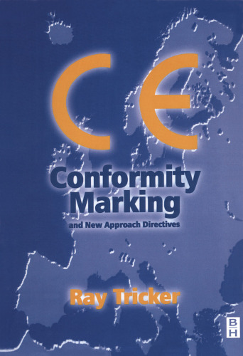 CE Conformity Marking: and New Approach Directives