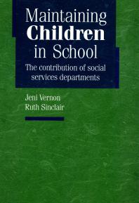 Maintaining Children in School : The Contribution of Social Services Departments