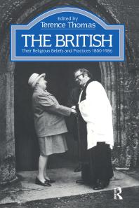 The British : Their Religious Beliefs and Practices 1800-1986