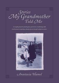 Stories My Grandmother Told Me