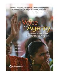 Voice and Agency : Empowering Women and Girls for Shared Prosperity