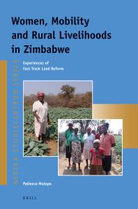 Women, Mobility and Rural Livelihoods in Zimbabwe : Experiences of Fast Track Land Reform