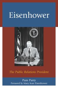 Eisenhower : The Public Relations President