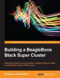 Building a Beaglebone Black Super Cluster