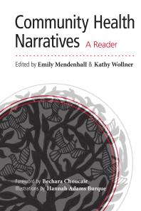 Community Health Narratives : A Reader