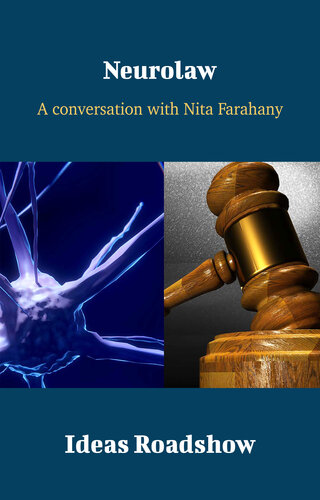 Neurolaw: A Conversation with Nita Farahany