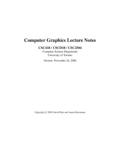 CSC418 / CSCD18 / CSC2504 - Computer Graphics: Lecture Notes