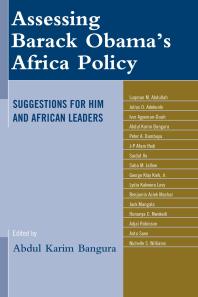 Assessing Barack Obama’s Africa Policy : Suggestions for Him and African Leaders