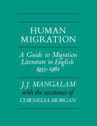 Human Migration : A Guide to Migration Literature in English 1955-1962