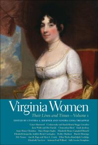 Virginia Women: Their Lives and Times