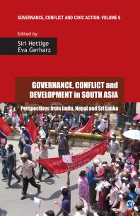 Governance, Conflict and Development in South Asia : Perspectives from India, Nepal and Sri Lanka