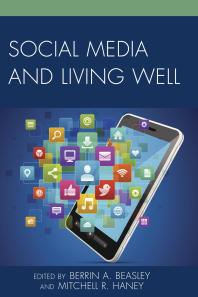 Social Media and Living Well