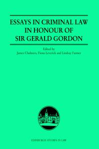 Essays in Criminal Law in Honour of Sir Gerald Gordon