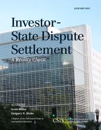 Investor-State Dispute Settlement : A Reality Check