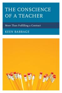 The Conscience of a Teacher : More Than Fulfilling a Contract