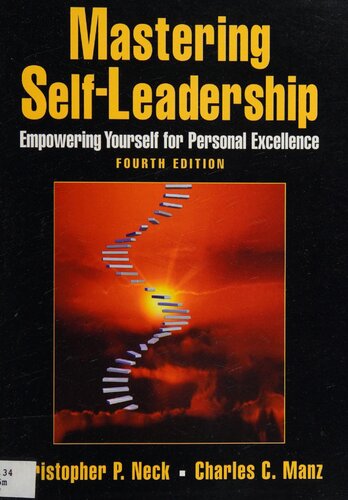 Mastering Self-leadership: Empowering Yourself for Personal Excellence