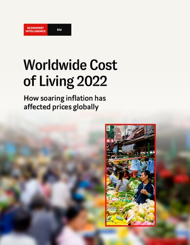 Worldwide Cost of Living 2022. How soaring inflation has affected prices globally