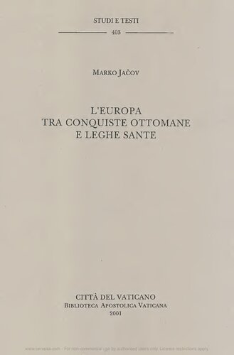 L'Europa tra conquiste ottomane e leghe sante