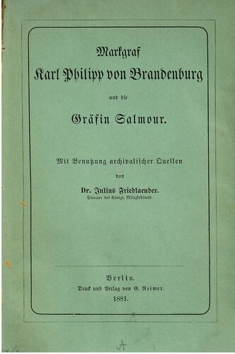 Markgraf Karl Philipp von Brandenburg und die Gräfin Salmour