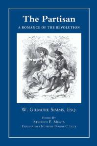 The Partisan : A Romance of Revolution