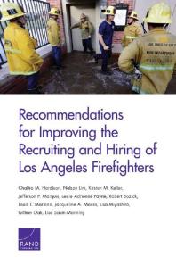 Recommendations for Improving the Recruiting and Hiring of Los Angeles Firefighters