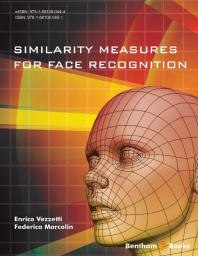 Similarity Measures for Face Recognition