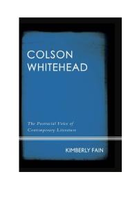 Colson Whitehead : The Postracial Voice of Contemporary Literature