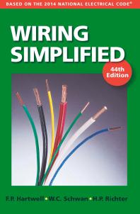 Wiring Simplified : Based on the 2014 National Electrical Code®