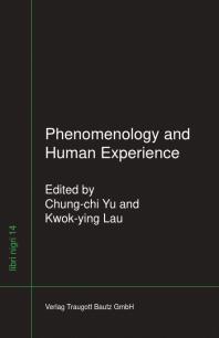 Phenomenology and Human Experience