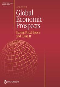 Global Economic Prospects, January 2015 : Having Fiscal Space and Using It