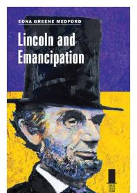 Lincoln and Emancipation