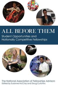 All Before Them : Student Opportunities and Nationally Competitive Fellowships