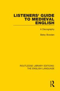 Listeners' Guide to Medieval English : A Discography