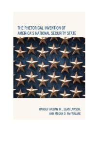 The Rhetorical Invention of America's National Security State