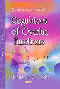 Regulators of Ovarian Functions