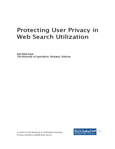 Protecting User Privacy in Web Search Utilization [Team-IRA]