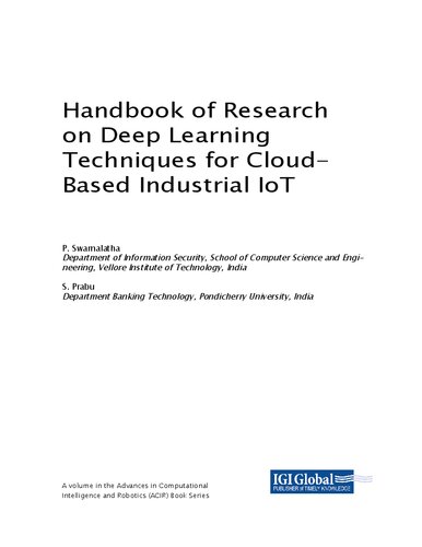 Handbook of Research on Deep Learning Techniques for Cloud-Based Industrial IoT [Team-IRA]