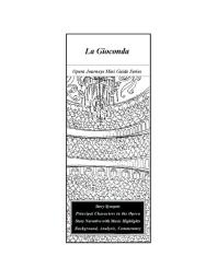 Ponchielli's La Gioconda (Opera Journeys Mini Guide Series)