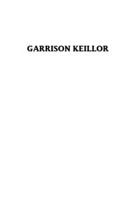 Garrison Keillor : A Critical Companion